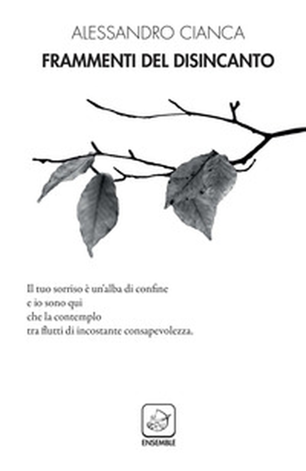 Frammenti del disincanto - Librerie.coop Frammenti del disincanto - Librerie.coop