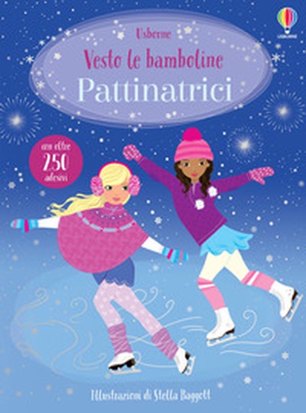 Pattinatrici. Con adesivi - Librerie.coop Pattinatrici. Con adesivi - Librerie.coop