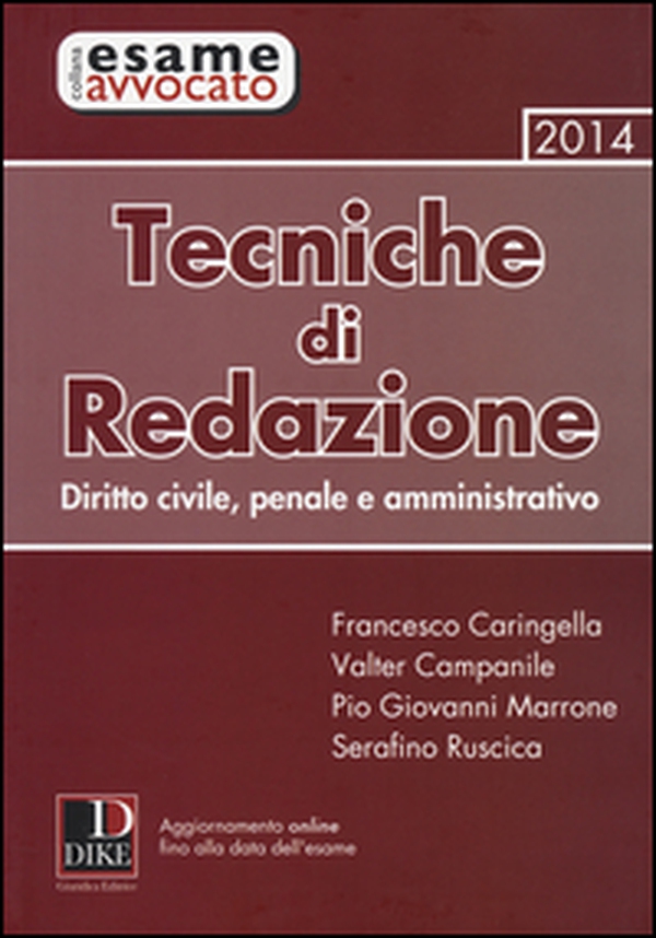 Tecniche di redazione 2014. Diritto civile, penale e amministrativo - Librerie.coop Tecniche di redazione 2014. Diritto civile, penale e amministrativo - Librerie.coop