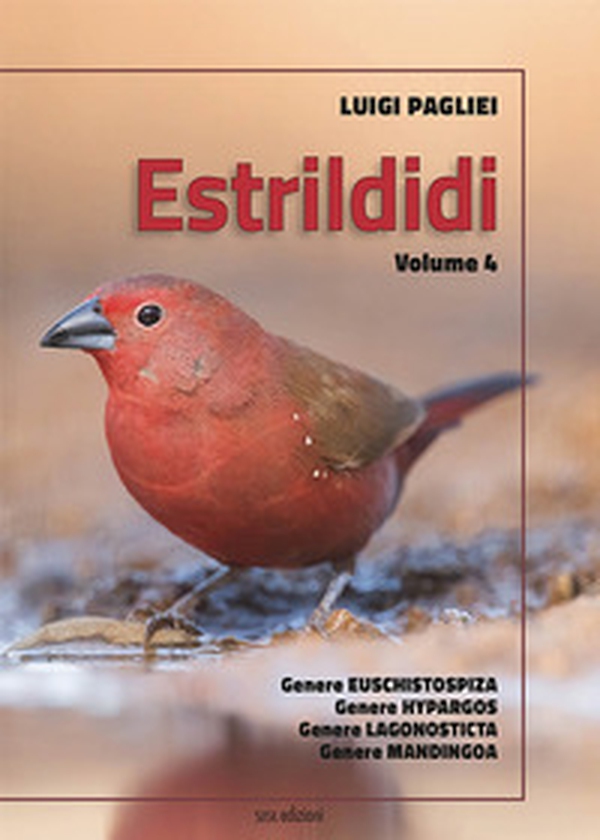 Estrildidi - Librerie.coop Estrildidi - Librerie.coop