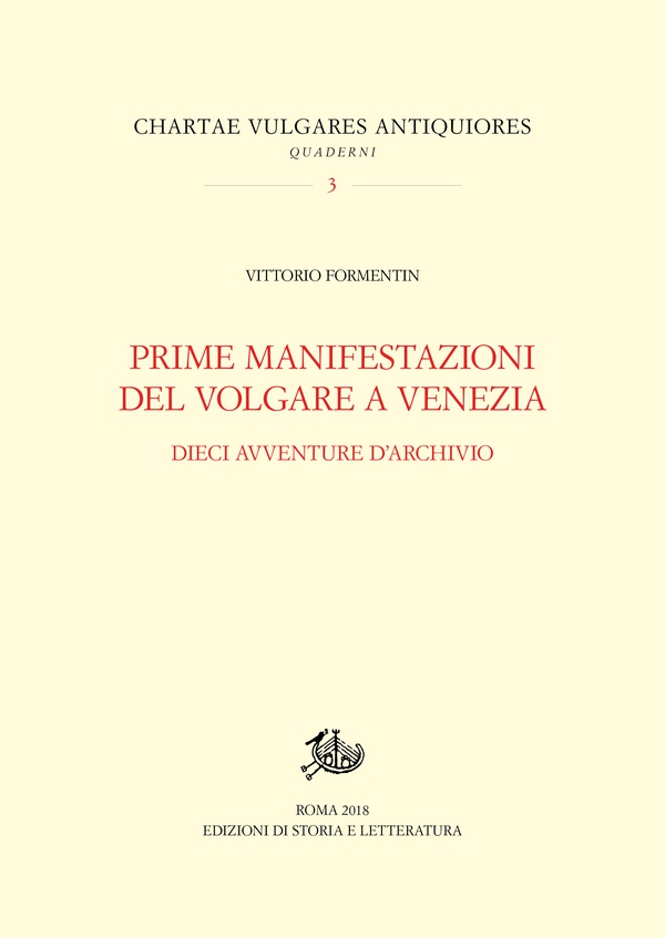 Prime manifestazioni del volgare a Venezia - Librerie.coop Prime manifestazioni del volgare a Venezia - Librerie.coop