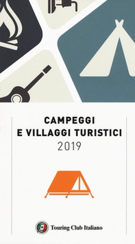 Campeggi e villaggi turistici 2019 - Librerie.coop