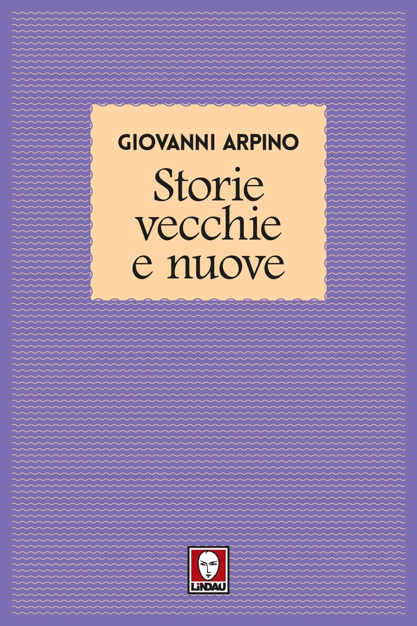 Storie vecchie e nuove - Librerie.coop Storie vecchie e nuove - Librerie.coop