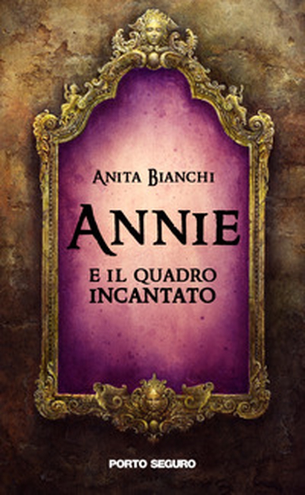 Annie e il quadro incantato - Librerie.coop Annie e il quadro incantato - Librerie.coop