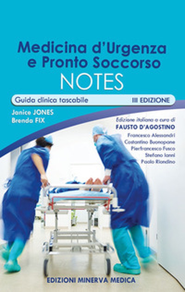 Medicina d'urgenza e pronto soccorso notes. Guida clinica tascabile - Librerie.coop Medicina d'urgenza e pronto soccorso notes. Guida clinica tascabile - Librerie.coop