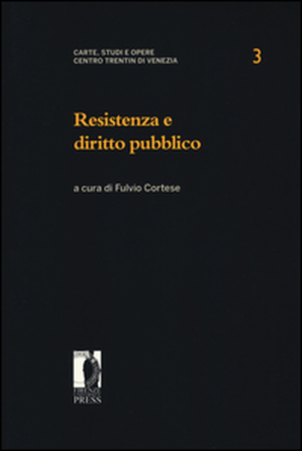 Resistenza e diritto pubblico - Librerie.coop Resistenza e diritto pubblico - Librerie.coop