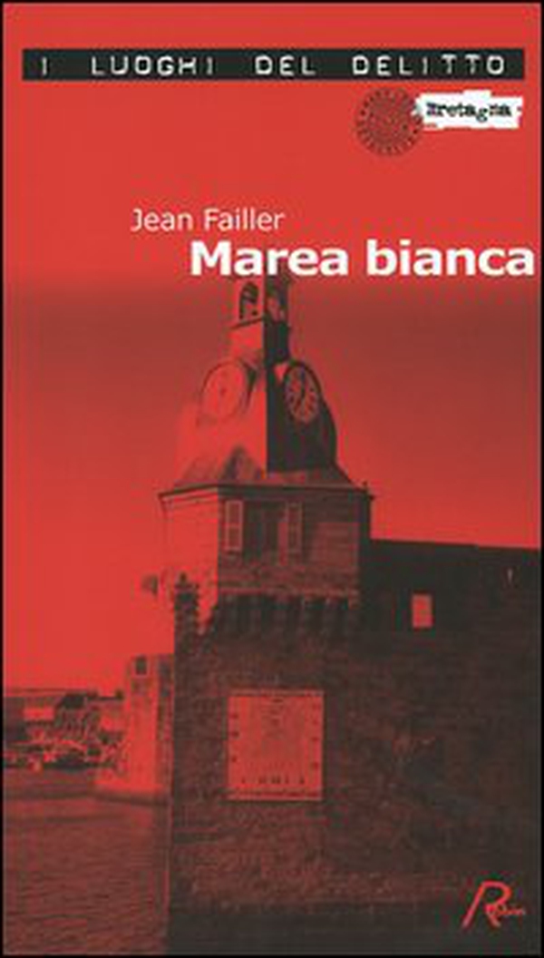 Marea bianca. Le inchieste di Mary Lester - Vol. 4 - Librerie.coop Marea bianca. Le inchieste di Mary Lester - Vol. 4 - Librerie.coop