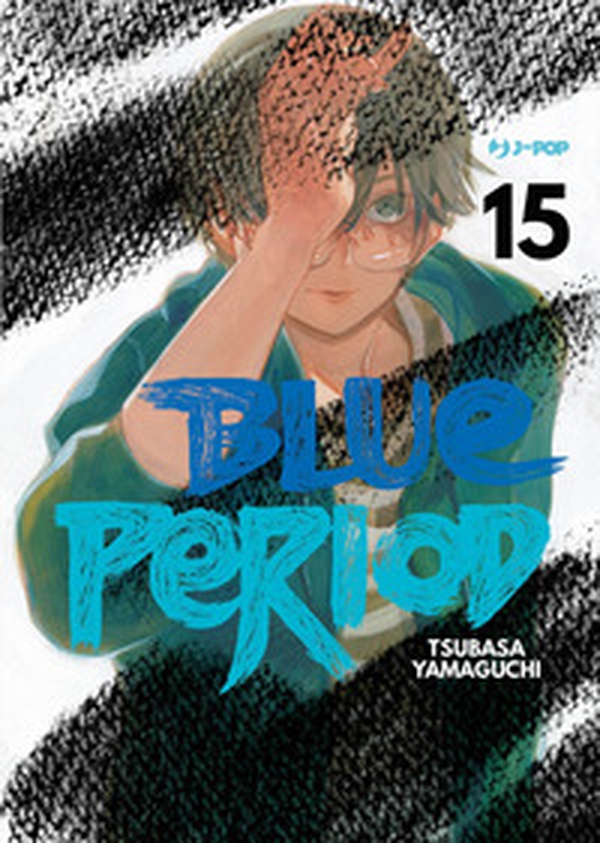 Blue period - Vol. 15 - Librerie.coop Blue period - Vol. 15 - Librerie.coop