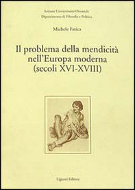 Il problema della mendicità nell'Europa moderna (secoli XVI-XVIII) - Librerie.coop