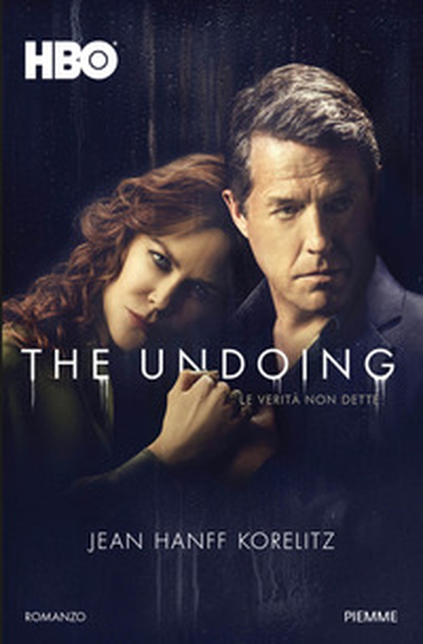 The undoing. Le verità non dette - Librerie.coop The undoing. Le verità non dette - Librerie.coop