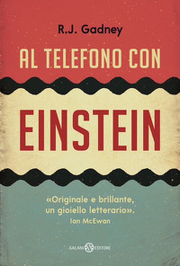 Al telefono con Einstein - Librerie.coop Al telefono con Einstein - Librerie.coop