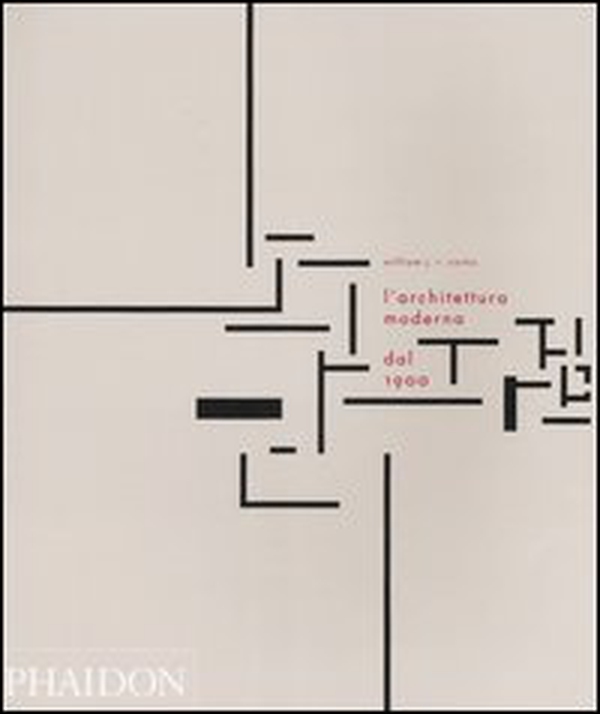 L'architettura moderna dal 1900 - Librerie.coop L'architettura moderna dal 1900 - Librerie.coop