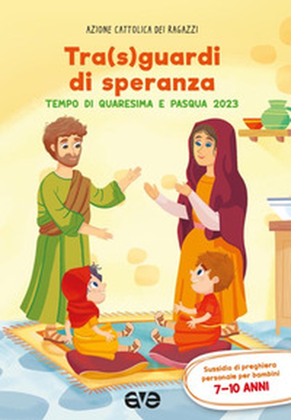 Tra sguardi di speranza. Quaresima e Pasqua. Preghiera - Vol. 2 - Librerie.coop Tra sguardi di speranza. Quaresima e Pasqua. Preghiera - Vol. 2 - Librerie.coop