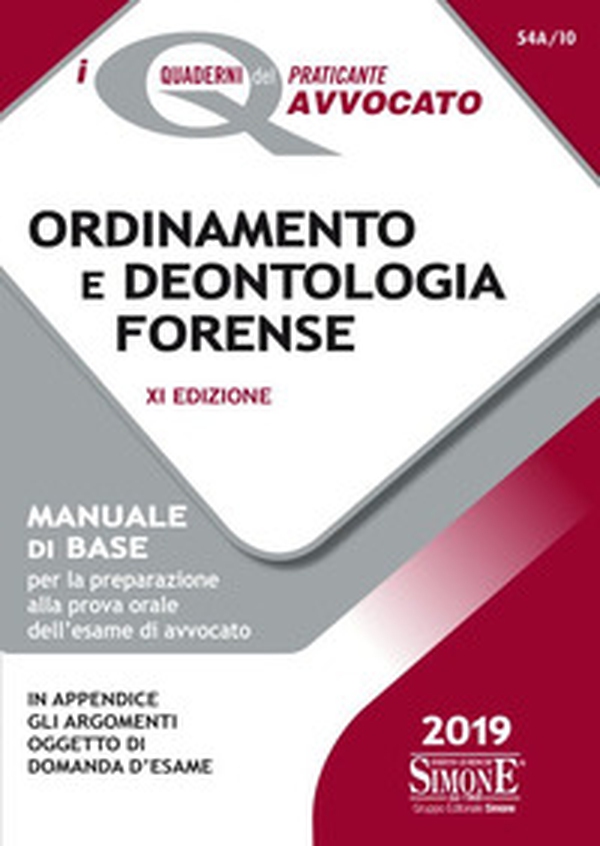 Ordinamento e deontologia forense. Manuale di base per la preparazione alla prova orale dell'esame di avvocato - Librerie.coop Ordinamento e deontologia forense. Manuale di base per la preparazione alla prova orale dell'esame di avvocato - Librerie.coop