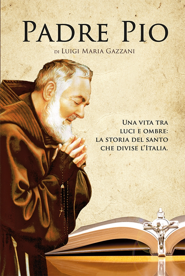Padre Pio - Librerie.coop Padre Pio - Librerie.coop