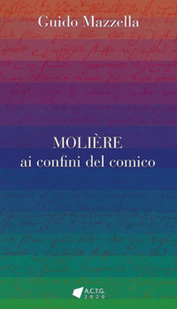 Molière ai confini del comico - Librerie.coop Molière ai confini del comico - Librerie.coop