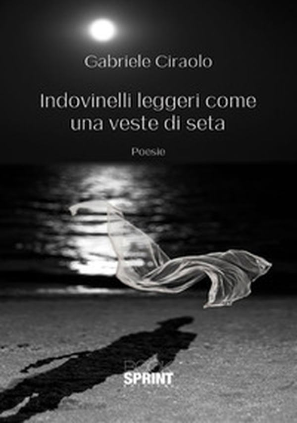 Indovinelli leggeri come una veste di seta - Librerie.coop Indovinelli leggeri come una veste di seta - Librerie.coop