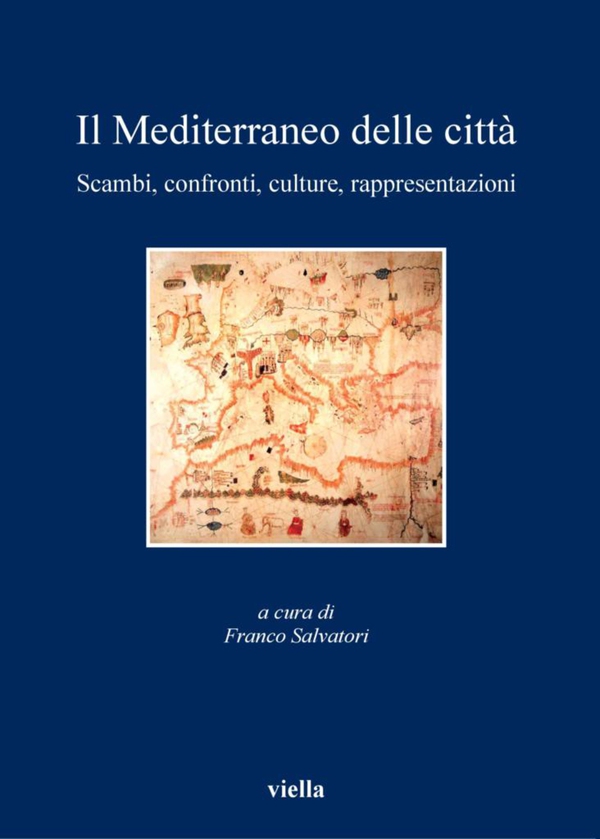 Il Mediterraneo delle città - Librerie.coop Il Mediterraneo delle città - Librerie.coop