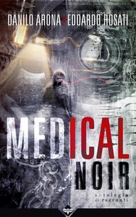 Medical noir - Librerie.coop