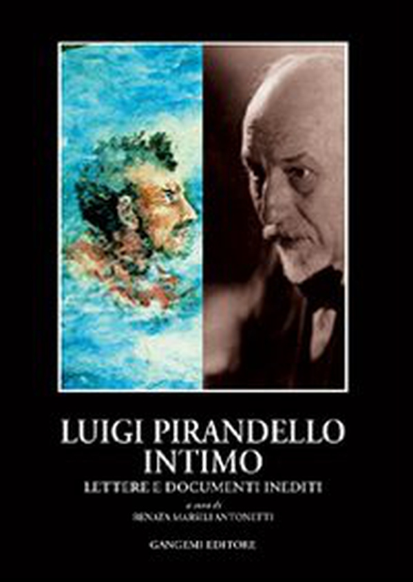 Pirandello intimo. Inediti - Librerie.coop Pirandello intimo. Inediti - Librerie.coop