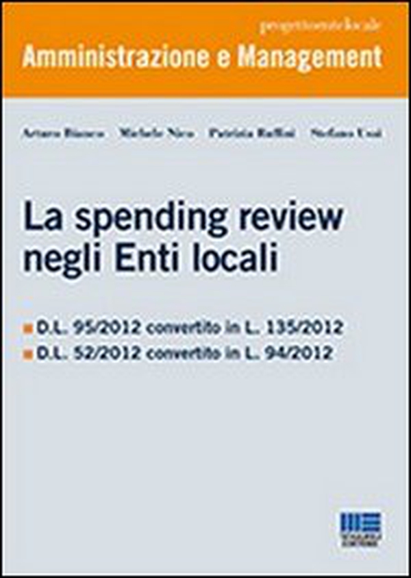 La spending review negli enti locali - Librerie.coop La spending review negli enti locali - Librerie.coop
