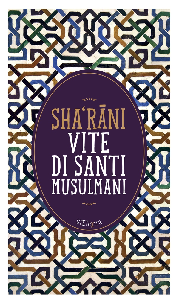Vite di santi musulmani - Librerie.coop Vite di santi musulmani - Librerie.coop