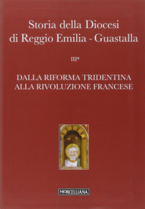Storia della diocesi di Reggio Emilia-Guastalla - Librerie.coop Storia della diocesi di Reggio Emilia-Guastalla - Librerie.coop