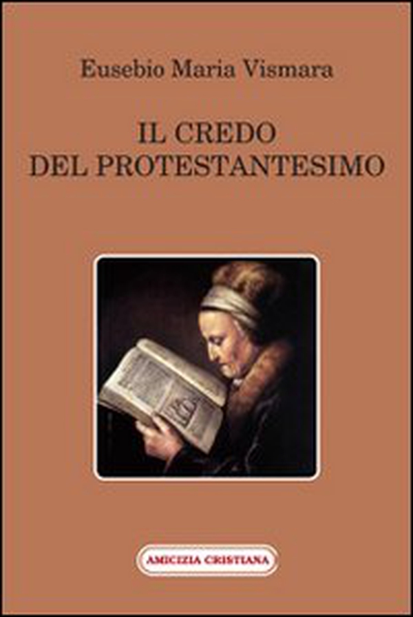 Il credo del protestantesimo - Librerie.coop Il credo del protestantesimo - Librerie.coop