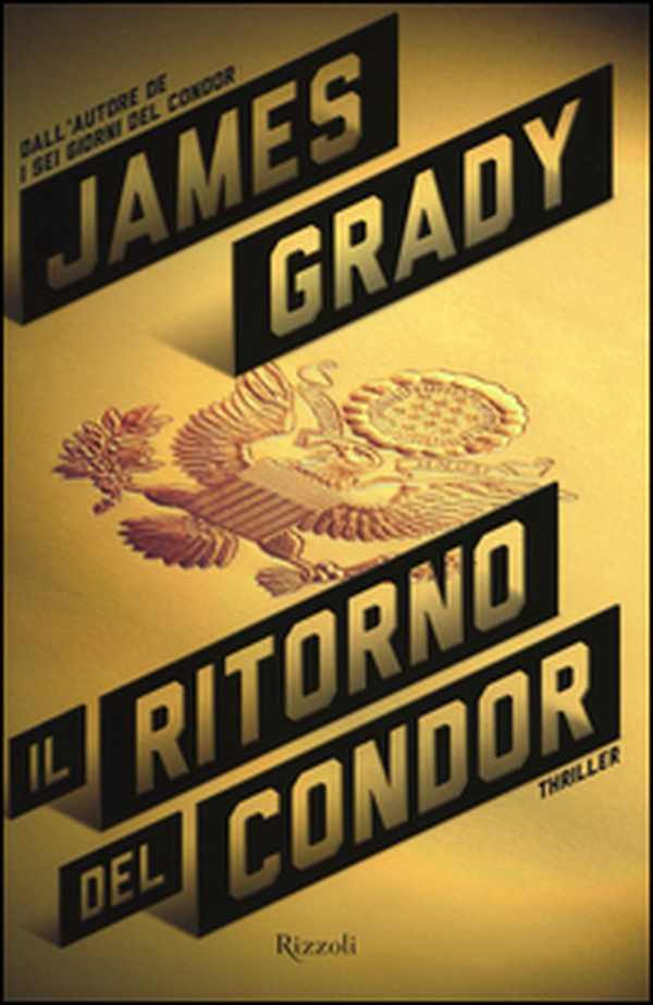 Il ritorno del Condor - Librerie.coop Il ritorno del Condor - Librerie.coop