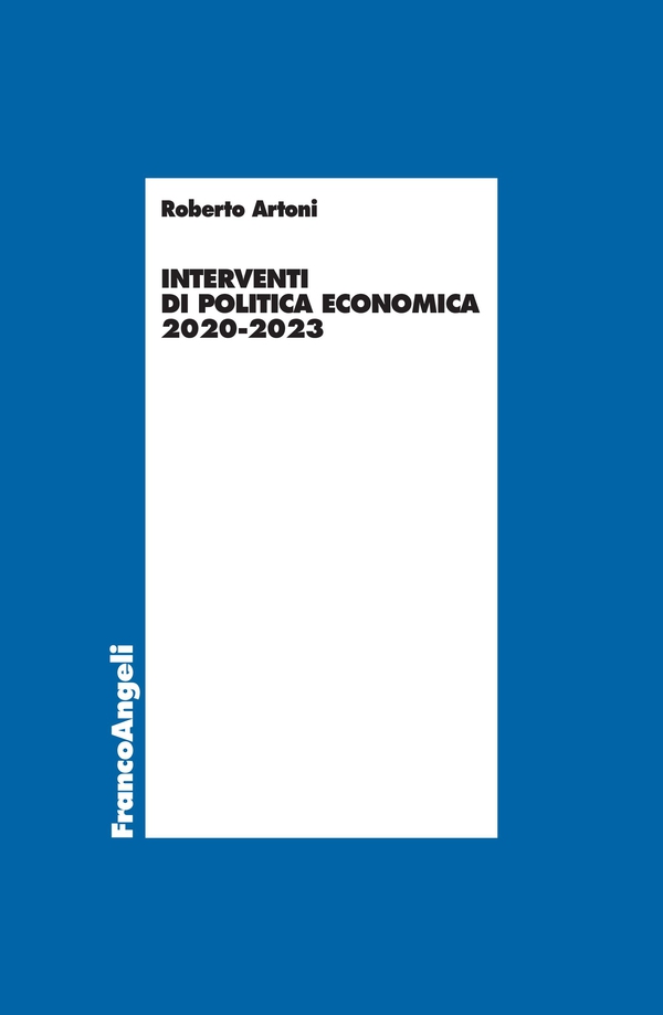 Interventi di politica economica 2020-2023 - Librerie.coop Interventi di politica economica 2020-2023 - Librerie.coop