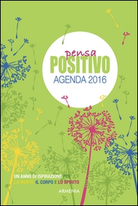 Pensa positivo. Agenda 2016 - Librerie.coop
