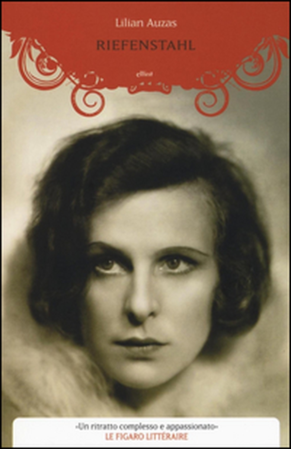 Riefenstahl - Librerie.coop Riefenstahl - Librerie.coop