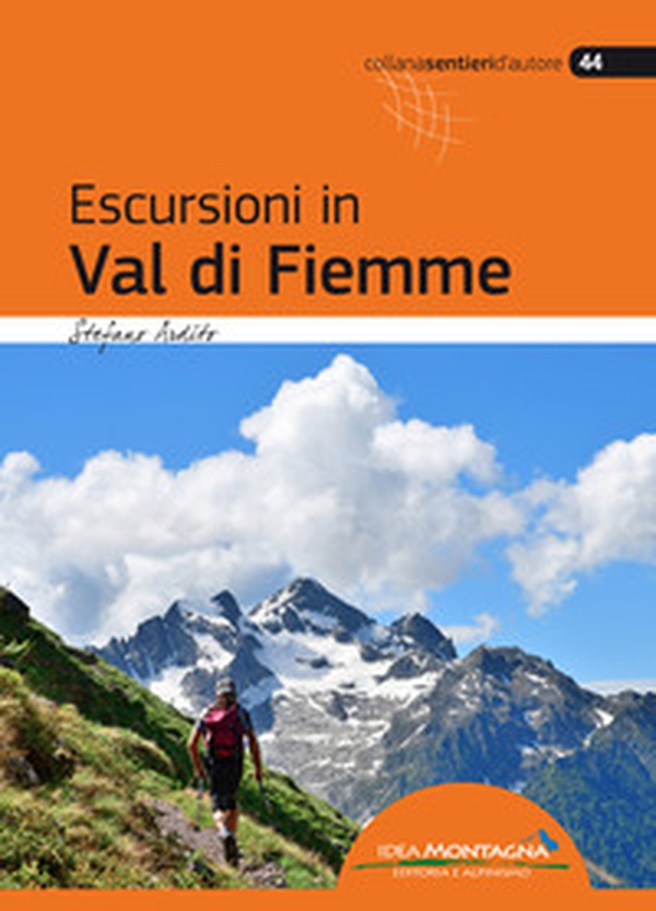 Escursioni in Val di Fiemme - Librerie.coop Escursioni in Val di Fiemme - Librerie.coop