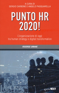 Punto HR 2020! L'organizzazione di oggi tra human strategy e digital transformation - Librerie.coop