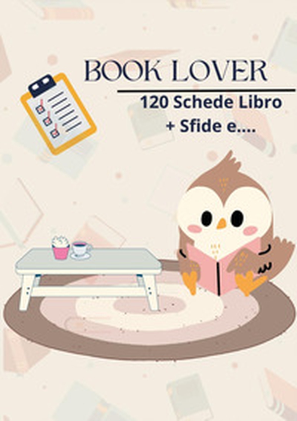 Book lover. 120 schede+sfide e.... - Librerie.coop Book lover. 120 schede+sfide e.... - Librerie.coop