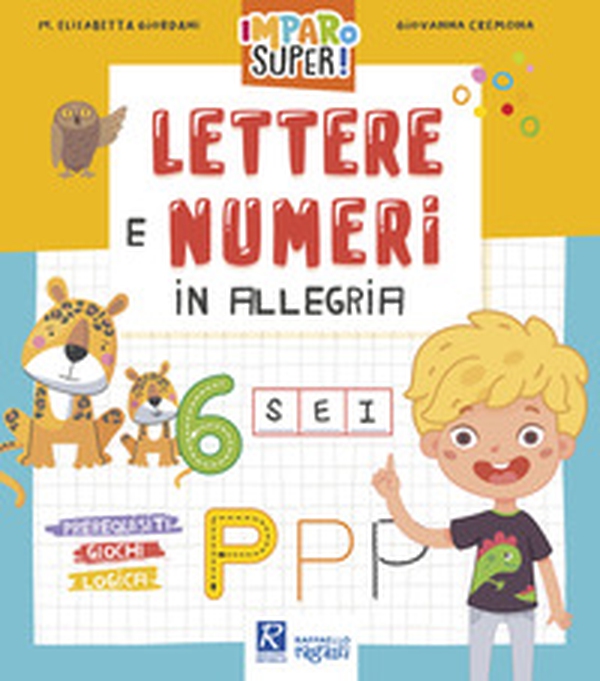Lettere e numeri in allegria - Librerie.coop Lettere e numeri in allegria - Librerie.coop