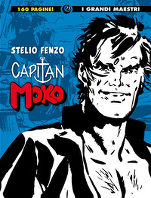 Capitan Moko - Vol. 1 - Librerie.coop Capitan Moko - Vol. 1 - Librerie.coop