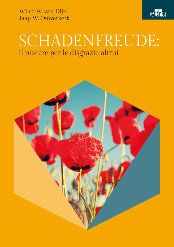 Schadenfreude: il piacere per le disgrazie altrui - Librerie.coop Schadenfreude: il piacere per le disgrazie altrui - Librerie.coop