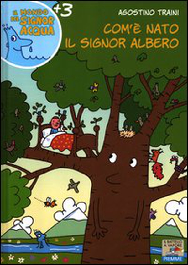 Com'è nato il signor Albero - Librerie.coop Com'è nato il signor Albero - Librerie.coop