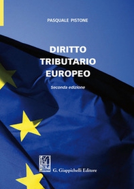 Diritto tributario europeo - Librerie.coop
