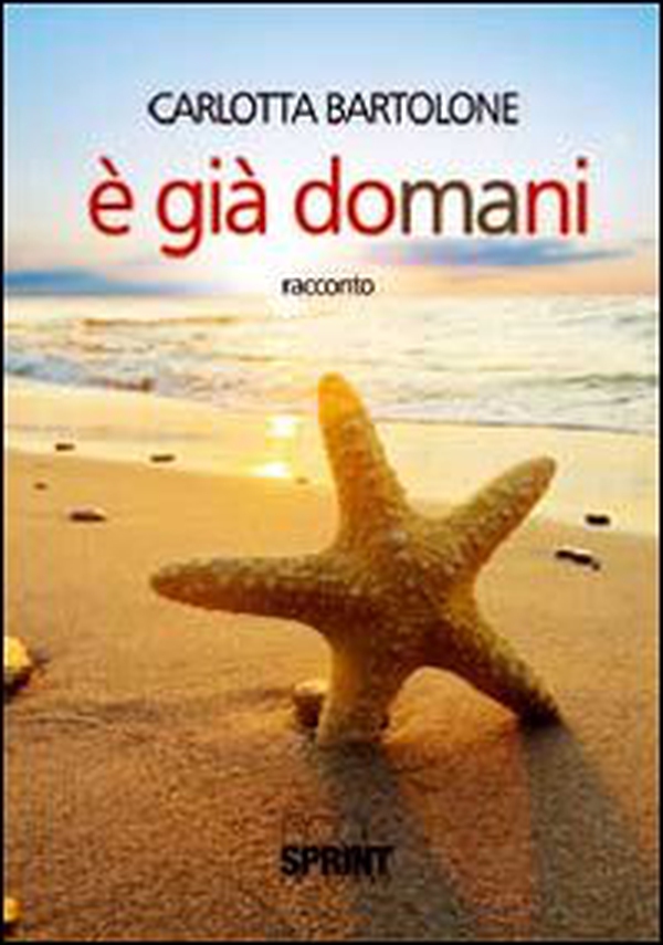 È già domani - Librerie.coop È già domani - Librerie.coop