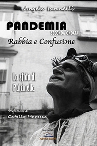 Pandemia seconda ondata. La sfida di Pulcinella - Librerie.coop