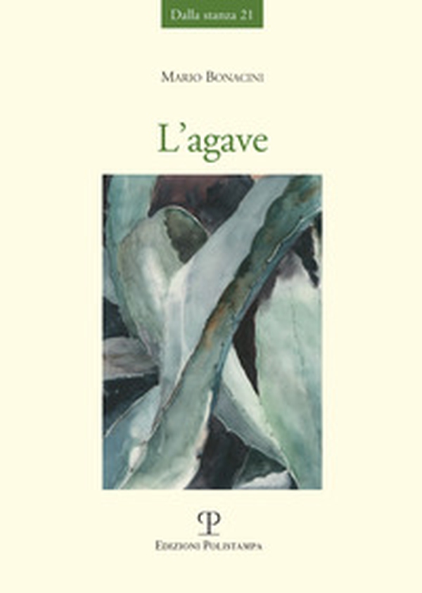 L'agave - Librerie.coop L'agave - Librerie.coop