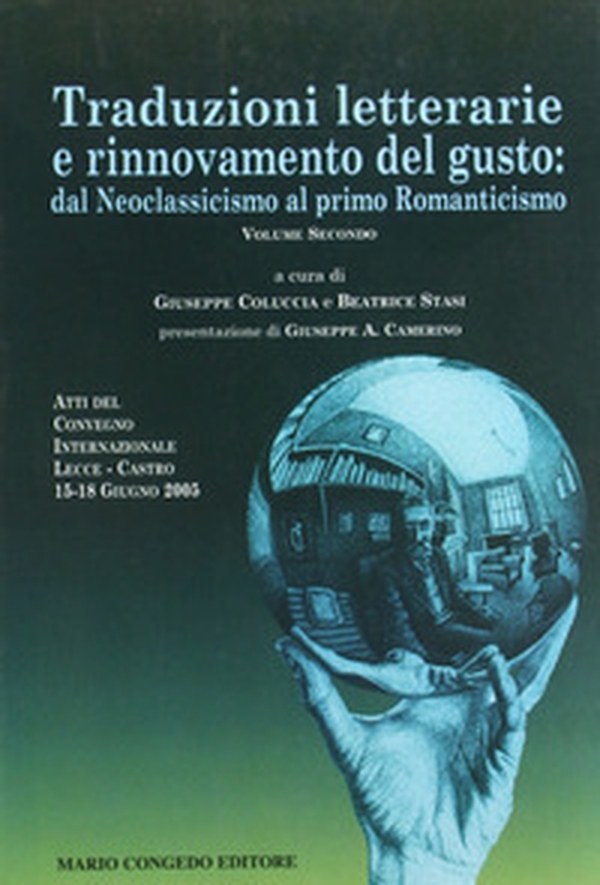 Traduzioni letterarie e rinnovamento del gusto. Dal neoclassicismo al primo Romanticismo - Librerie.coop Traduzioni letterarie e rinnovamento del gusto. Dal neoclassicismo al primo Romanticismo - Librerie.coop