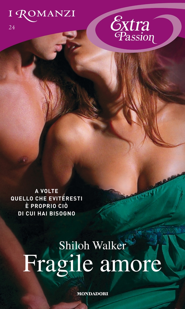 Fragile amore (I Romanzi Extra Passion) - Librerie.coop Fragile amore (I Romanzi Extra Passion) - Librerie.coop