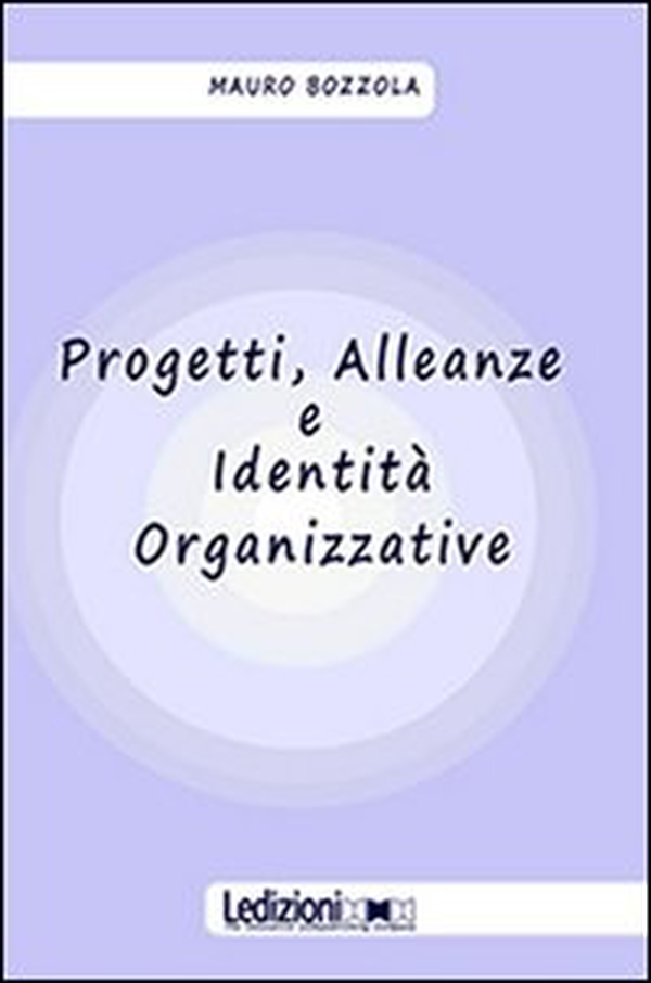 Progetti, alleanze e identità organizzative - Librerie.coop Progetti, alleanze e identità organizzative - Librerie.coop