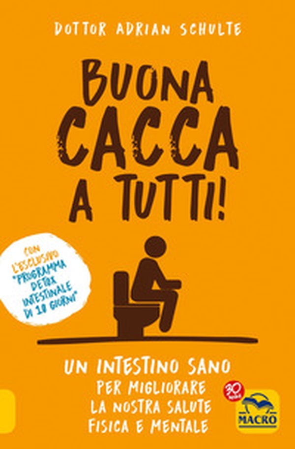 Buona cacca a tutti! - Librerie.coop Buona cacca a tutti! - Librerie.coop