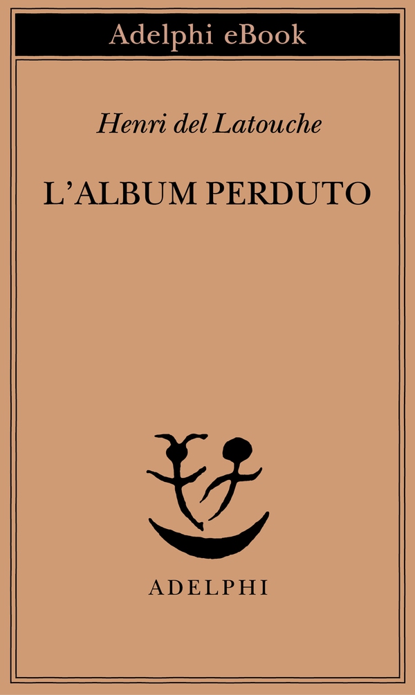 L’album perduto - Librerie.coop L’album perduto - Librerie.coop