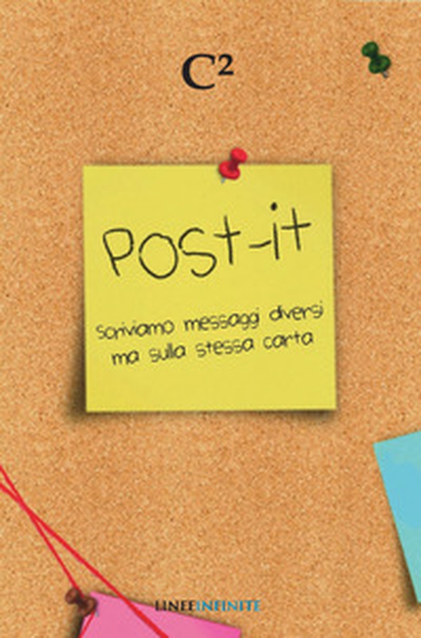 Post-it. Scriviamo messaggi diversi ma sulla stessa carta - Librerie.coop Post-it. Scriviamo messaggi diversi ma sulla stessa carta - Librerie.coop