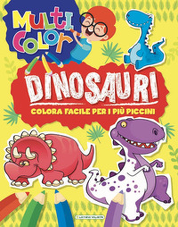 Dinosauri. Multicolor - Librerie.coop Dinosauri. Multicolor - Librerie.coop